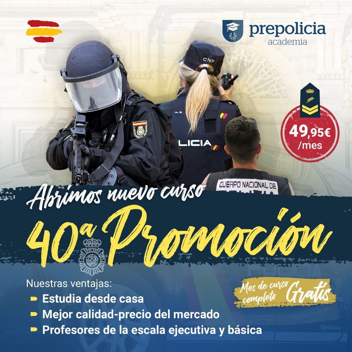Si quieres ser Policía Nacional, en academia Prepolicía cumplirás tu sueño Si quieres ser Policía Nacional, en academia Prepolicía cumplirás tu sueño - Gastronomía y Moda