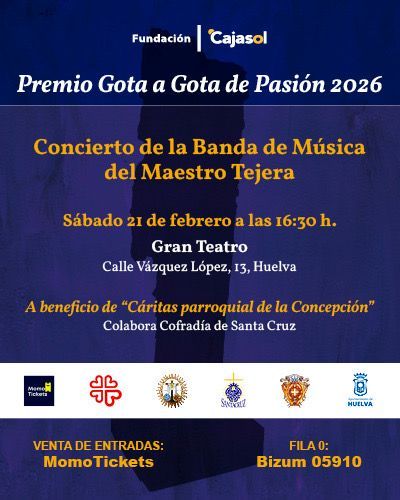 Concierto solidario en Huelva: la Banda del Maestro Tejera protagoniza el Premio Gota a Gota de Pasión 2026 - Gastronomía y Moda