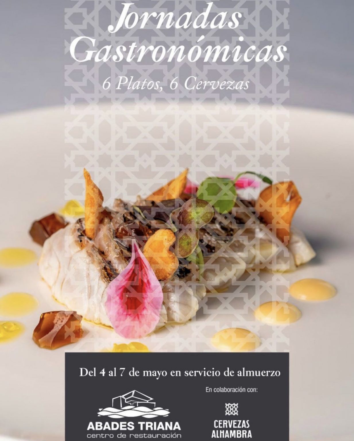 Abades Triana y Cervezas Alhambra organizan las primeras Jornadas Gastronómicas - Gastronomía y Moda