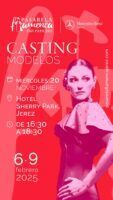 Casting de modelos para la Pasarela Flamenca Tío Pepe Jerez 2025 - Gastronomía y Moda
