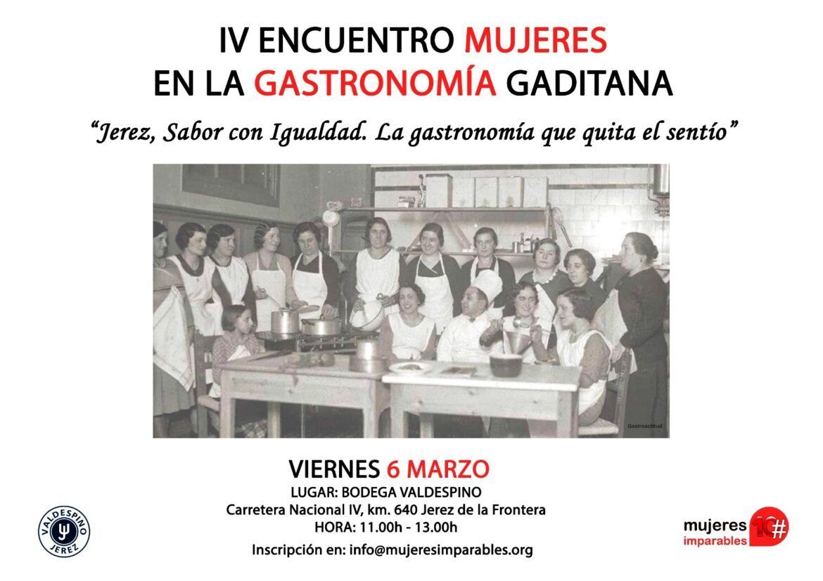 Jerez reivindica el papel de la mujer con el IV Encuentro Mujeres en la Gastronomía Gaditana Jerez reivindica el papel de la mujer con el IV Encuentro Mujeres en la Gastronomía Gaditana - Gastronomía y Moda
