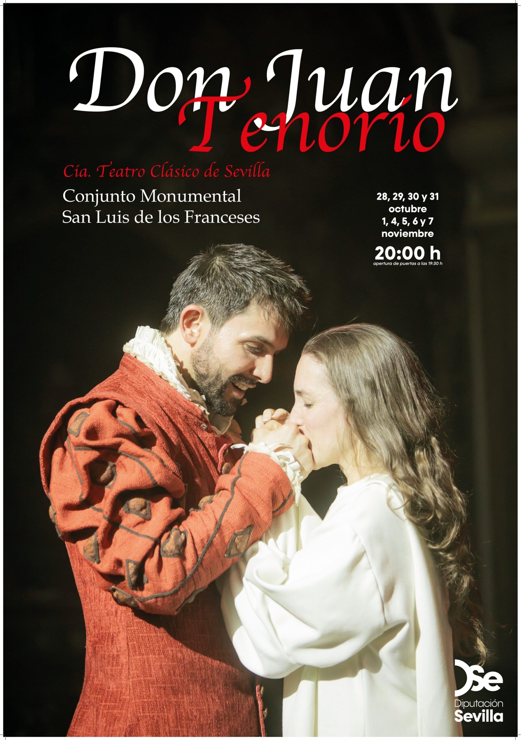 Don Juan Tenorio regresa a San Luis de los Franceses en Sevilla con nueve funciones a cinco euros - Gastronomía y Moda