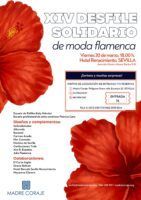 Sevilla vuelve a convertir la moda flamenca en un gesto solidario con el desfile de Madre Coraje - Gastronomía y Moda