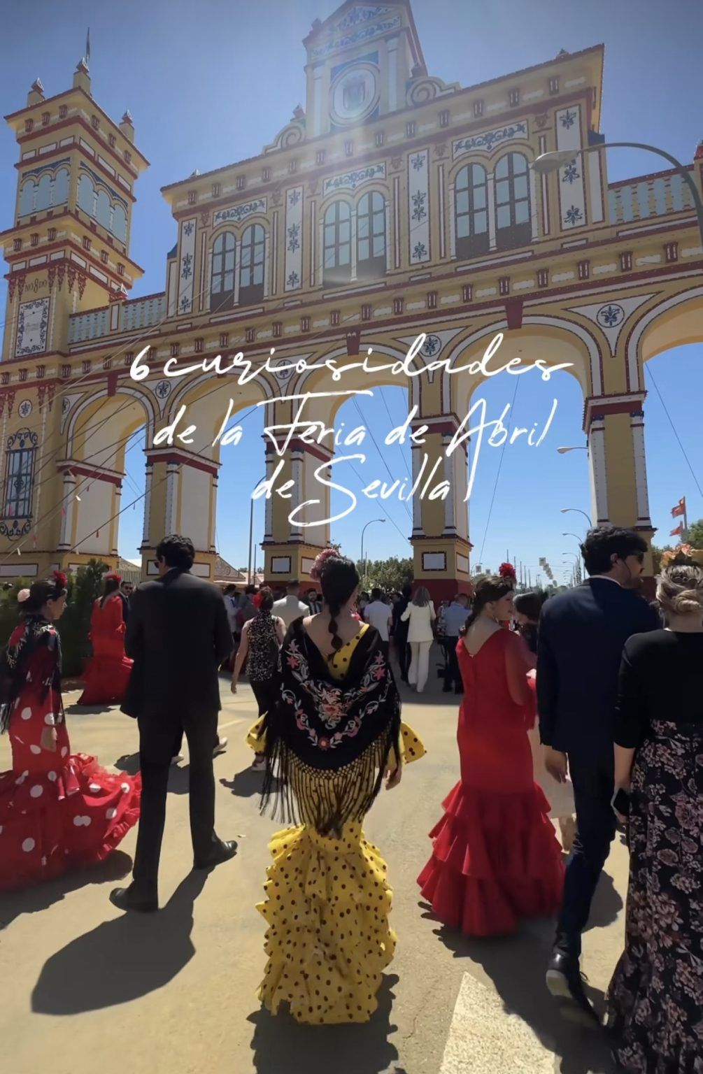 𝖣𝖾𝗌𝗍𝗂𝗇𝗈 𝖲𝗎𝗋𝗈𝖾𝗌𝗍𝖾 y las 6 curiosidades de la Feria de Abril de Sevilla 2023 - Gastronomía y Moda