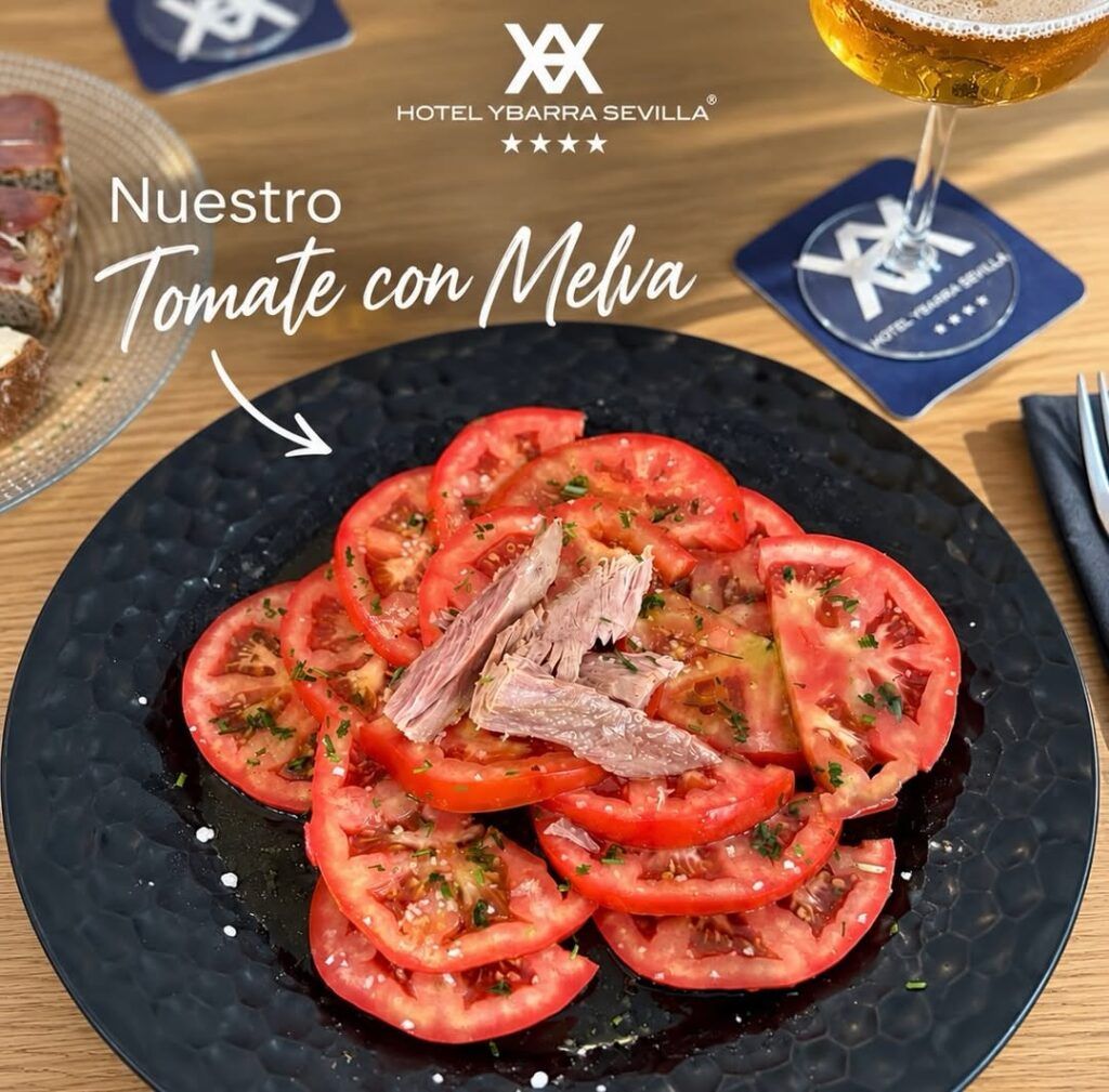 Hotel Ybarra Sevilla: tomate con melva, sabor andaluz en plena Avenida de la Palmera Hotel Ybarra Sevilla: tomate con melva, sabor andaluz en plena Avenida de la Palmera - Gastronomía y Moda