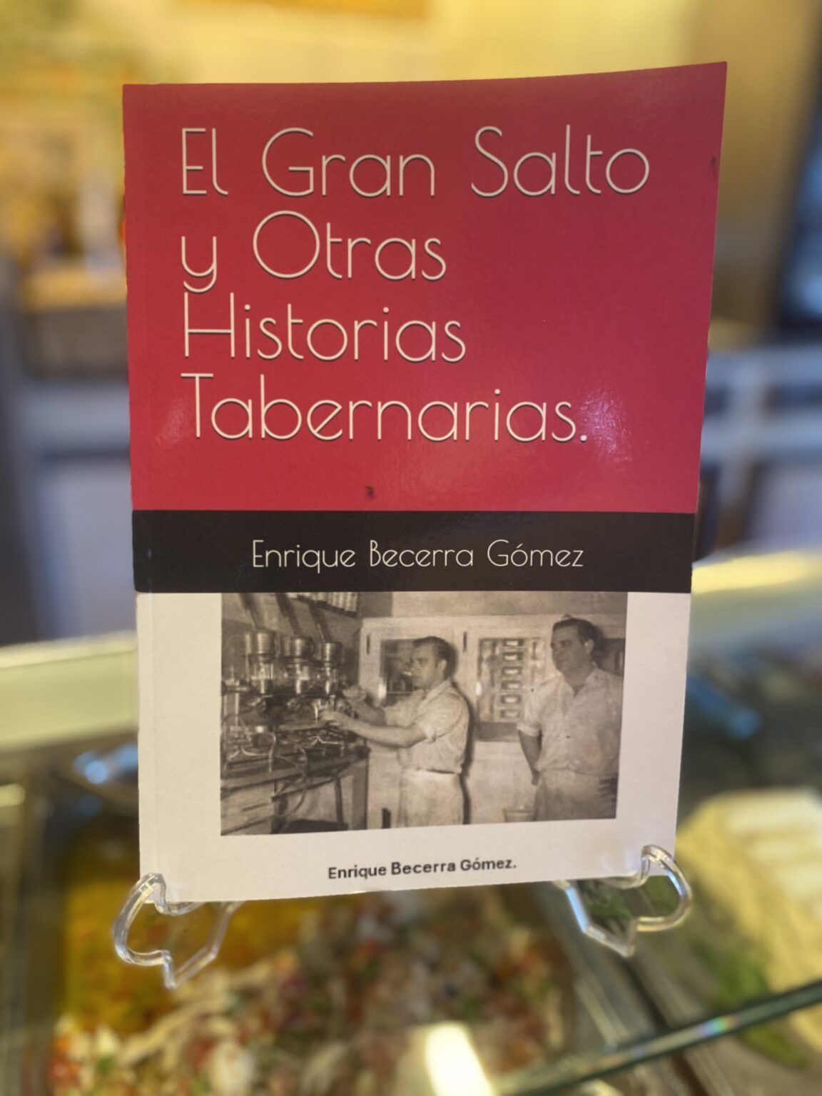 Enrique Becerra: "Las tabernas son escenarios en los que pasa casi de todo. O sin el casi" - Gastronomía y Moda