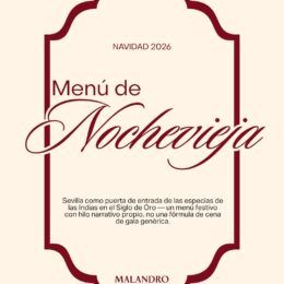 Malandro Sevilla celebra la Navidad 2026 con menús especiales de Nochebuena y Nochevieja en El Arenal - Gastronomía y Moda