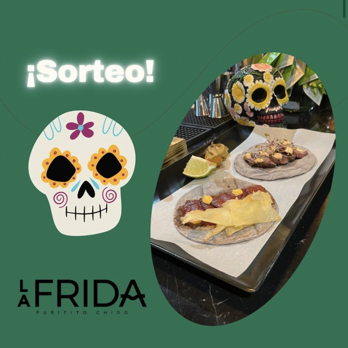 ¿Quieres ganar un menú degustación de la nueva carta para 2 personas en el restaurante mexicano La Frida? - Gastronomía y Moda