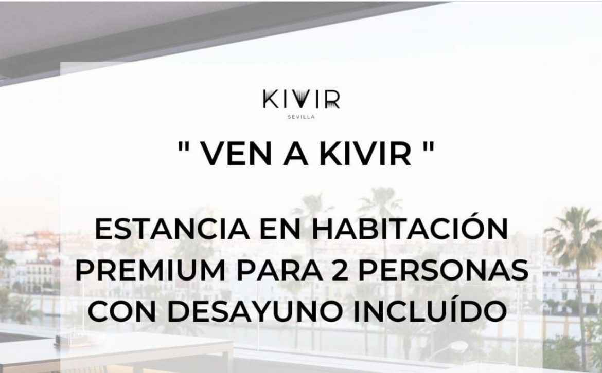 Si vienes a Sevilla y estas buscando hotel, ojo a esta excelente promoción Si vienes a Sevilla y estas buscando hotel, ojo a esta excelente promoción - Gastronomía y Moda