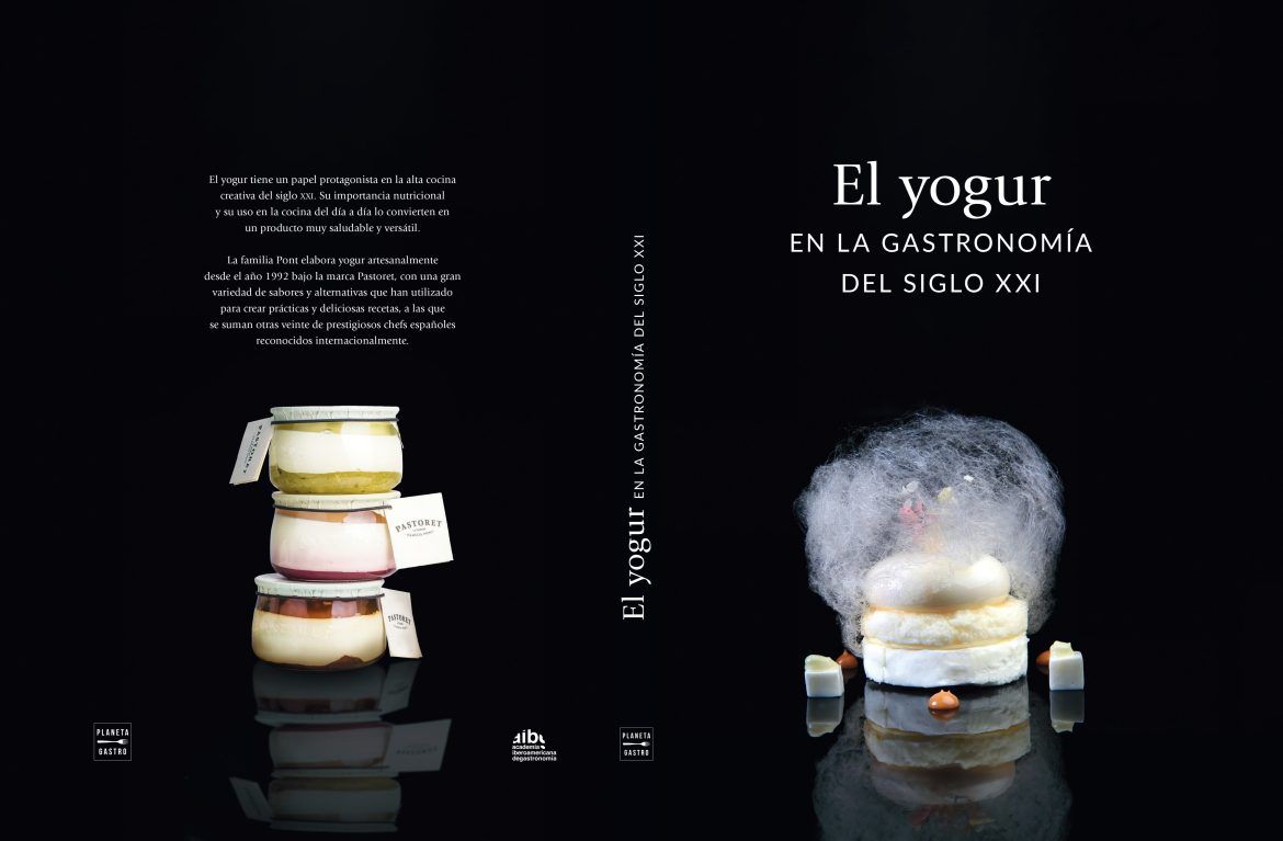 La Academia Iberoamericana de Gastronomía presenta el primer libro dedicado al yogur y su historia gastronómica La Academia Iberoamericana de Gastronomía presenta el primer libro dedicado al yogur y su historia gastronómica - Gastronomía y Moda