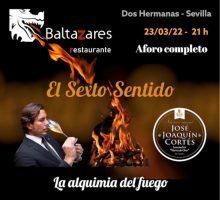 Vive el 'Sexto Sentido' en Los Baltazares de la mano de José Joaquín Cortés - Gastronomía y Moda