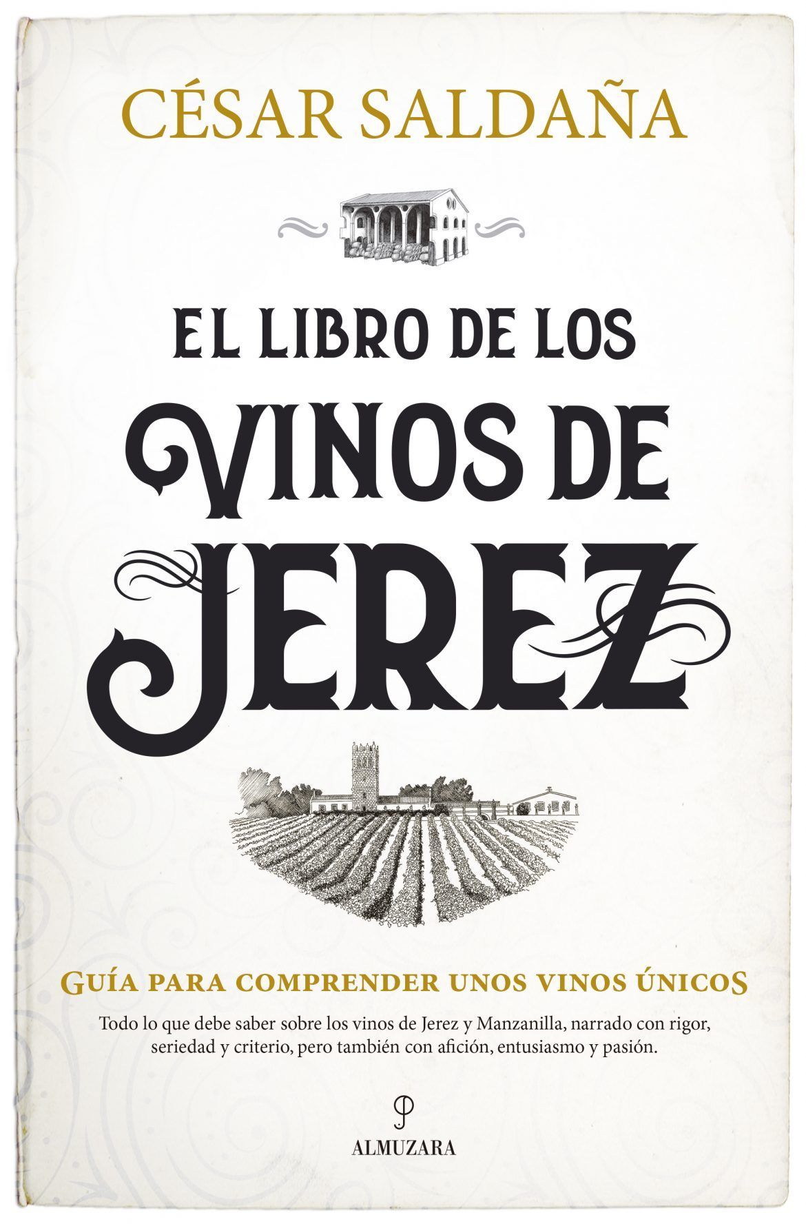 La Fundación Cajasol acoge la presentación de “El libro de los vinos de Jerez” La Fundación Cajasol acoge la presentación de “El libro de los vinos de Jerez” - Gastronomía y Moda