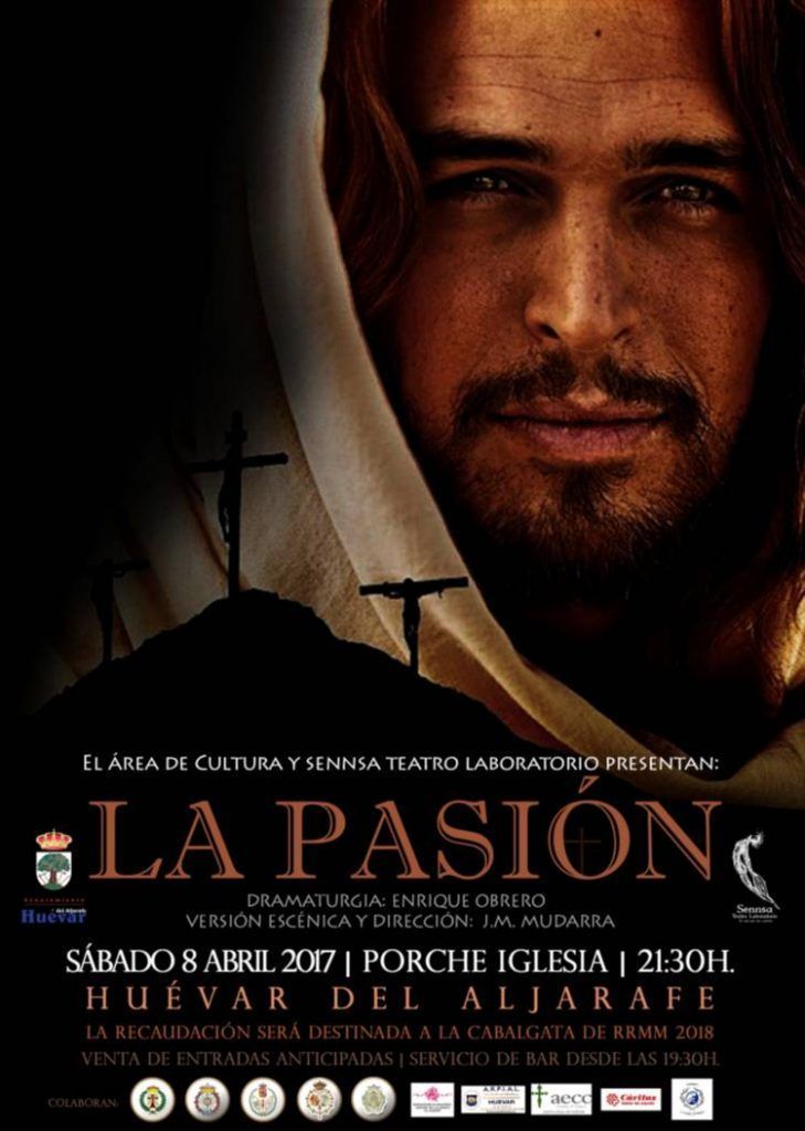 ‘La Pasión’, de Sennsa Teatro Laboratorio, se representa hoy en Huévar del Aljarafe