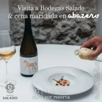 Bodegas Salado y restaurante Abazero presentan una propuesta eno-gastronómica irrepetible para las noches de julio - Gastronomía y Moda.