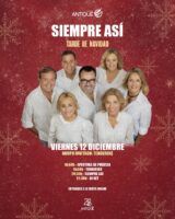 Siempre Así anuncia concierto en Sevilla el 12 de diciembre: música y Navidad en la Sala Antique - Gastronomía y Moda