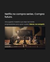 Lo que Netflix nos enseña sobre estrategia empresarial y por qué estamos totalmente de acuerdo - Gastronomía y Moda