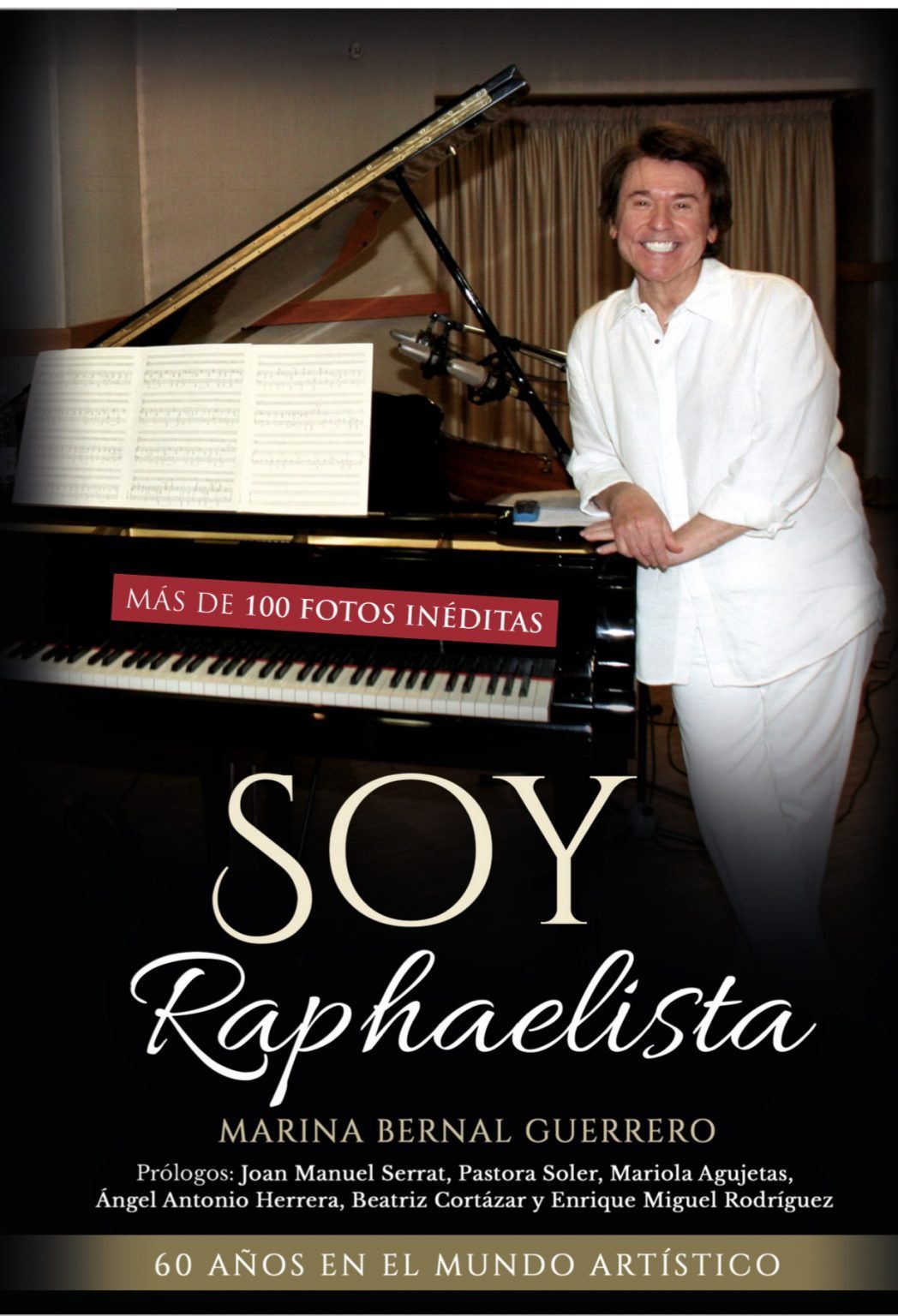 Juan Manuel Serrat y Pastora Soler, prologuistas de 'Soy Raphaelista' - Gastronomía y Moda